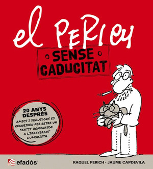PERICH SENSE CADUCITAT