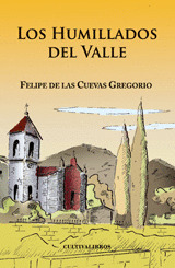 LOS HUMILLADOS DEL VALLE