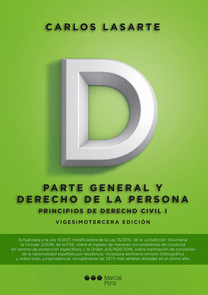 PRINCIPIOS DE DERECHO CIVIL I: PARTE GENERAL Y DERECHO DE LA PERSONA (23ª EDICIÓN, 2017)