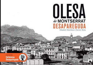 OLESA DE MONTSERRAT DESAPAREGUDA