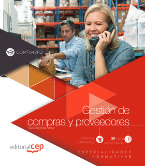GESTION DE COMPRAS Y PROVEEDORES (COMT042PO). ESPECIALIDADES FORMATIVAS