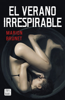 VERANO IRRESPIRABLE, EL