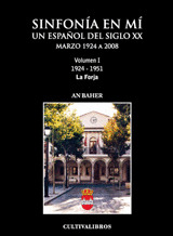 SINFONÍA EN MI, UN ESEPAÑOL DEL S. XX, 1924-1951