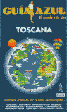 NUEVA GUIA AZUL. TOSCANA (TROTAMUNDOS)