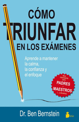 COMO TRIUNFAR EN LOS EXAMENES - EBOOK -