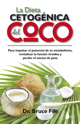 DIETA CETOGÉNICA DEL COCO, LA