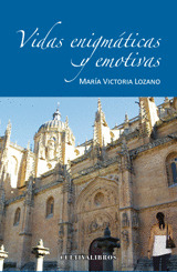 VIDAS ENIGMÁTICAS Y EMOTIVAS