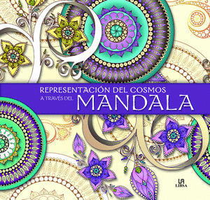 REPRESENTACIÓN DEL COSMOS A TRAVÉS DEL MANDALA