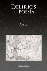 DELIRIOS DE POESÍA