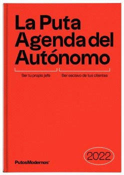 PUTA AGENDA DEL AUTÓNOMO 2022, LA