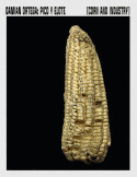 PICO Y ELOTE / CORN AND INDUSTRY