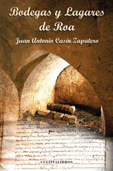 BODEGAS Y LAGARES DE ROA