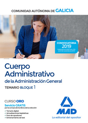 CUERPO ADMINISTRATIVO DE LA ADMINISTRACION GENERAL DE LA COMUNIDAD AUTONOMA DE G