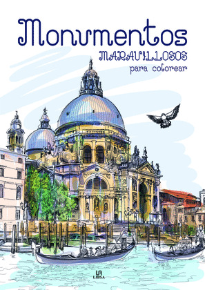 MONUMENTOS MARAVILLOSOS PARA COLOREAR (COLOREABLES MAGICOS)
