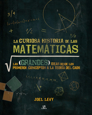 CURIOSA HISTORIA DE LAS MATEMÁTICAS,LA