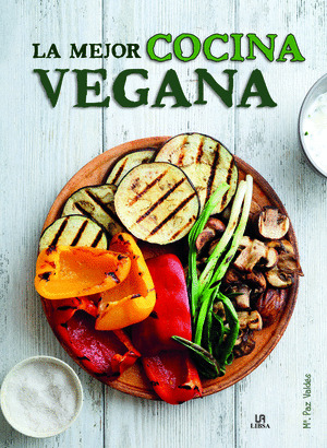 LA MEJOR COCINA VEGANA