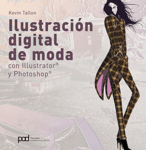 ILUSTRACION DIGITAL DE MODA CON ILLUSTRATOR Y PHOTOSHOP