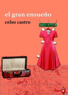 GRAN ENSUEÑO, EL