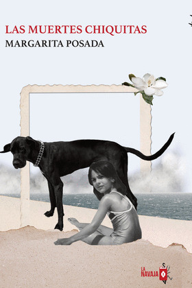 MUERTES CHIQUITAS, LAS