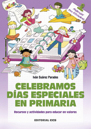 CELEBRAMOS DIAS ESPECIALES EN PRIMARIA
