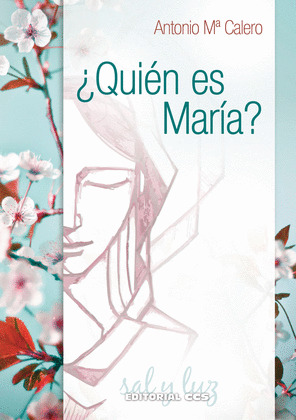 ¿QUIEN ES MARIA?