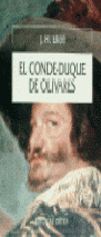 EL CONDE-DUQUE DE OLIVARES