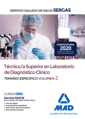 TECNICO/A SUPERIOR EN LABORATORIO DE DIAGNOSTICO CLINICO DEL SERVICIO GALLEGO DE