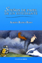 SUEÑOS DE PAPEL DE UN ESTUDIANTE.