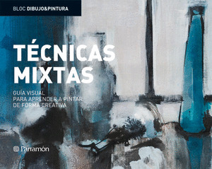 TECNICAS MIXTAS