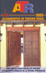 GUIA ALOJAMIENTOS TURISMO RURAL 2005