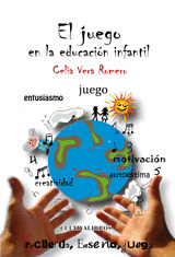 EL JUEGO EN LA EDUCACIÓN INFANTIL.