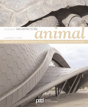 ANIMAL ARCHITECTURE