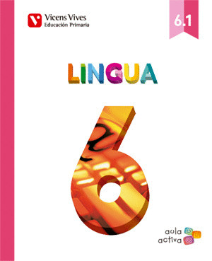 LINGUA, 6º PRIMARIA. AULA ACTIVA .TRIMESTRAL