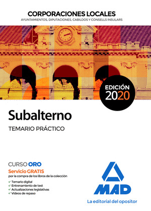 SUBALTERNO CORPORACIONES LOCALES. TEMARIO PRACTICO