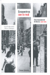 ENCUENTROS CON LO REAL