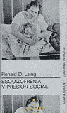 ESQUIZOFRENIA Y PRESION SOC