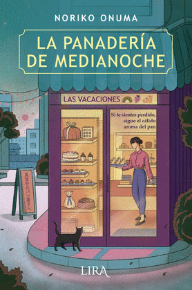 LA PANADERÍA DE MEDIANOCHE: LAS VACACIONES