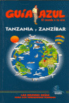 TANZANIA Y ZANZIBAR. GUIA AZUL (2007)