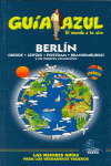BERLIN. GUIA AZUL EL MUNDO A TU AIRE (2007)