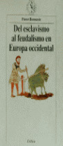 DEL ESCLAVISMO FEUDALISMO EUROPA OCCIDEN