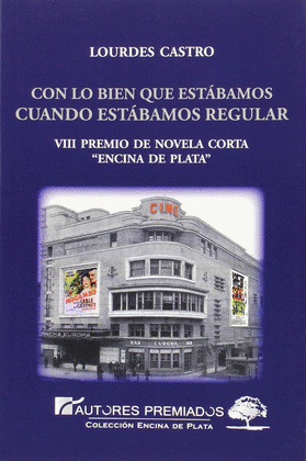 CON LO BIEN QUE ESTABAMOS CUANDO ESTABAMOS REGULAR