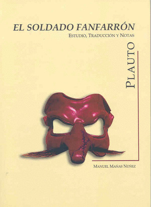 PLAUTO. EL SOLDADO FANFARRON