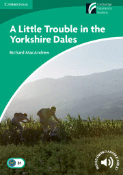 A LITTLE TROUBLE IN THE YORKSHIRE DALES LEVEL 3 LOWER INTERMEDIATE