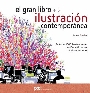 GRAN LIBRO DE LA ILUSTRACION CONTEMPORANEA, EL