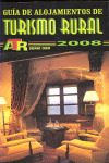GUIA DE ALOJAMIENTOS DE TURISMO RURAL 2008
