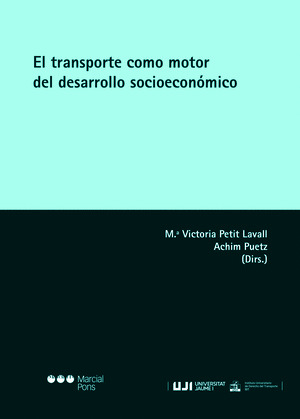 EL TRANSPORTE COMO MOTOR DEL DESARROLLO SOCIOECONOMICO