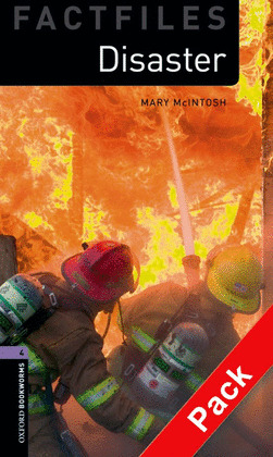 DISASTER (BOOK + CD) (OXFORD BOOKWORMS FACTFILES)
