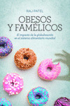OBESOS Y FAMÉLICOS
