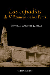 LAS COFRADIAS DE VILLANUEVA DE LAS PERAS.