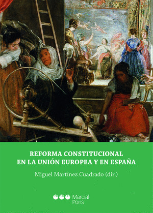 REFORMA CONSTITUCIONAL EN LA UNION EUROPEA Y EN ESPAÑA